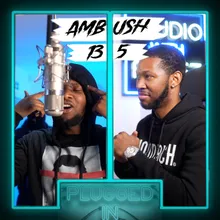 Ambush x 135 x Fumez the Engineer - Plugged In