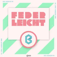 Federleicht DJ Lanai HandsUp RMX