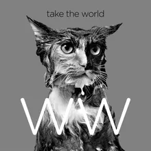 Take the World