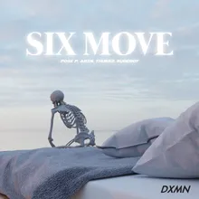 Six Move