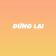 Dừng Lại