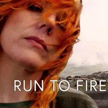 Run to Fire Radio Edit