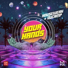 Your Hands Extended Mix