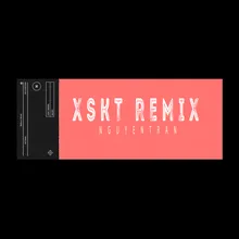 Xskt Remix