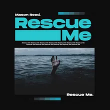 Rescue Me Extended Mix