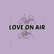 Love On Air