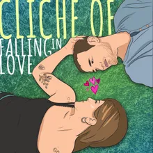 Cliché of Falling In Love