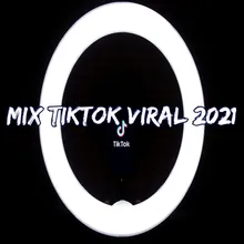 Mix TikTok Viral 2021