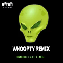 Whoopty Remix