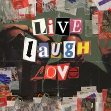 Livelaughlove