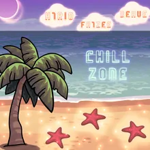 Chill Zone