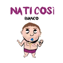 Nati così