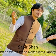 Prade Watan Prade Nokar Yama Tappay