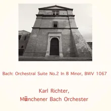Suite No.2 In B Minor, BWV 1067 - 4. Bourree I-II