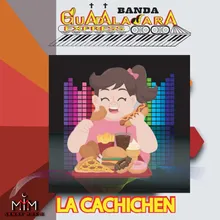 La Cachichen