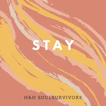 Stay