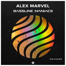 Bassline Maniacs Dub Club Mix