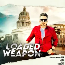 Loaded Weapon