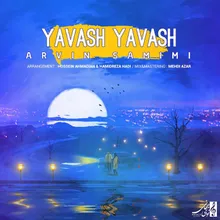 Yavash Yavash