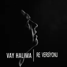 Vay Halıma Re Versiyonu