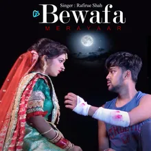 Bewafa Mera Yaar