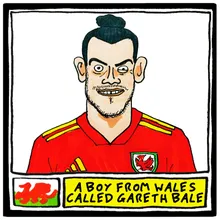 A Boy from Wales Called Gareth Bale '20