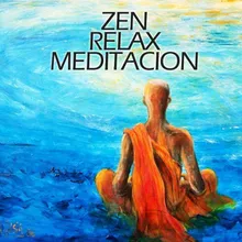 Zen Relax Meditacion Musica Relajante