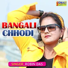 Bangali Chhodi