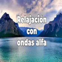 Relajación con ondas alfa