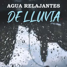 Agua Relajantes De Lluvia