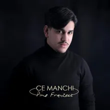 Ce manchi