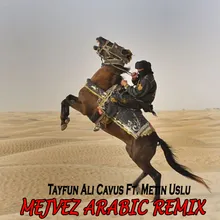 Mejvez Arabic Remix