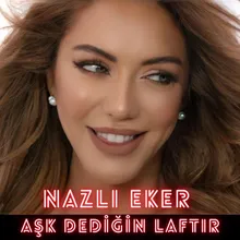 Aşk Dediğin Laftır