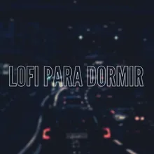 Lofi Que Te Ayudará A Dormir