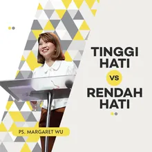 Tinggi Hati Vs Rendah Hati