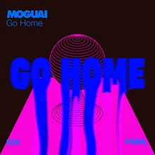 Go Home Extended Mix