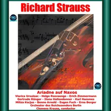 Adriadne auf Naxos, Op. 60, Act I: "Hübsch gepredigt! Aber tauben Ohren! - Eine Störrische zu trösten"