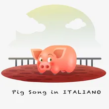 Pig Song La Canzone Per Imparare I Colori in Italiano