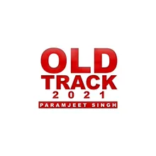 Old Track 2021