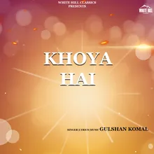 Khoya Hai