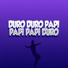 Duro Papi Mix