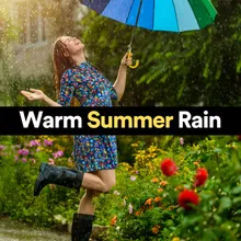 Warm Summer Rain, Pt. 13