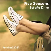 Let Me Drive Revisited 2021