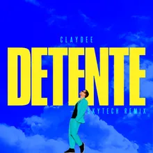 Détente Skytech Extended Remix