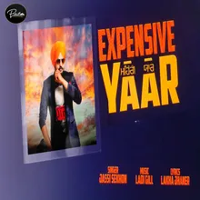 Expensive Yaar