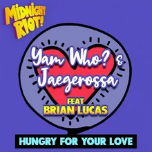 Hungry for Your Love Instrumental Mix