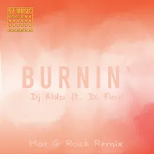Burnin` Mar G Rock Remix