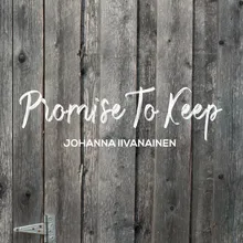 Promise to Keep