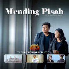 Mending Pisah From "Kuat Ati"