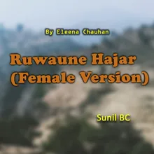 Ruwaune Hajar(Female Version)